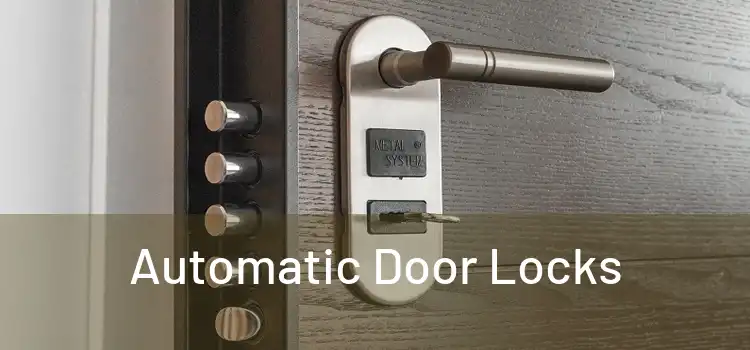  Automatic Door Locks 