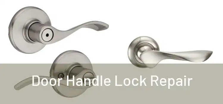  Door Handle Lock Repair 